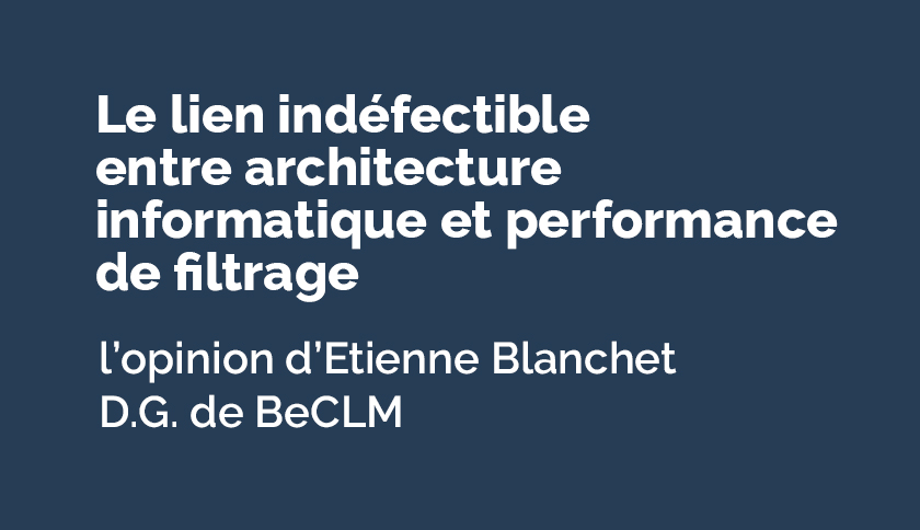 Architecture informatique et performance de filtrage LAB-FT