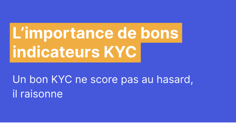 kyc bons indicateurs