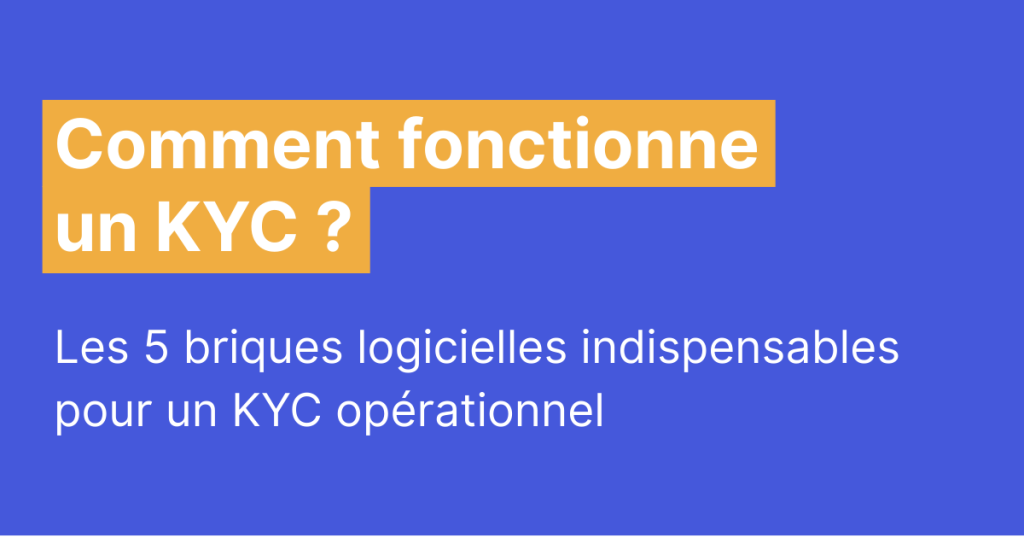 kyc fonctionnement