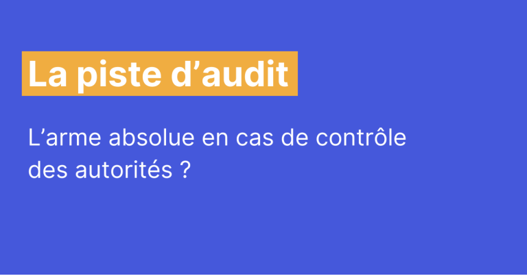 piste audit contrôle autorité
