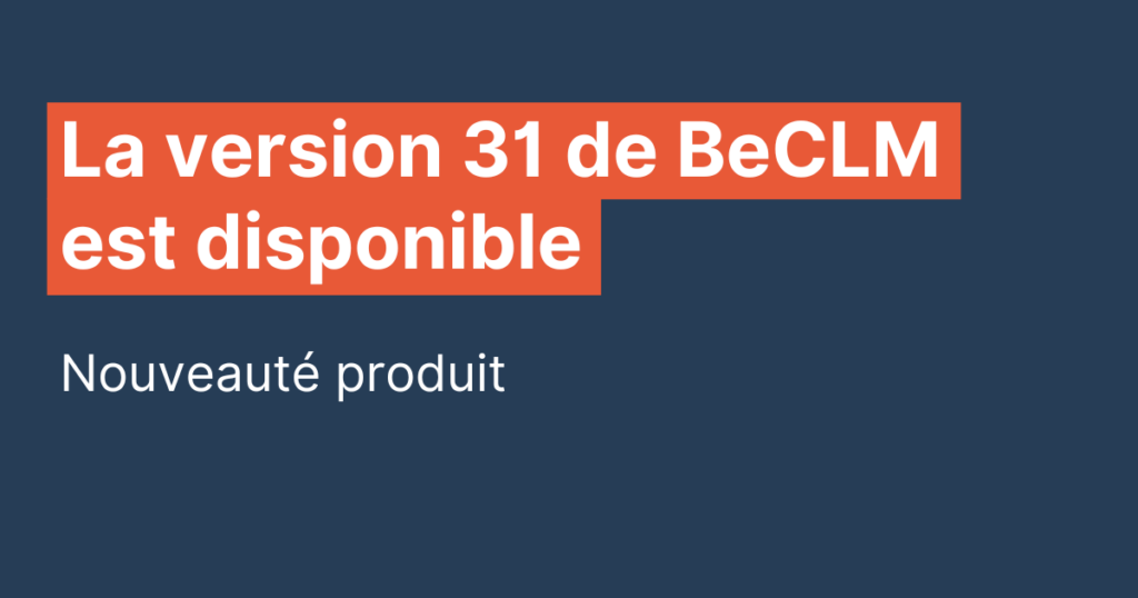 La version 31 de BeCLM est disponible
